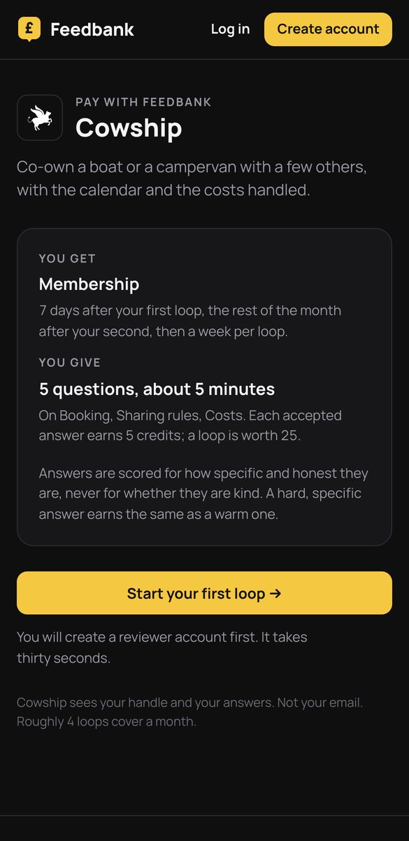Cowship's door on a phone: Pay Cowship with Feedbank, what you get, what you give, and the button to start the first loop